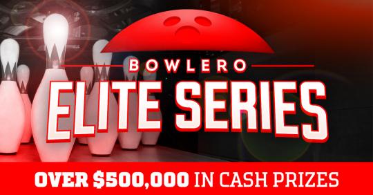text: bowlero elite series over $500,000 in cash prizes
